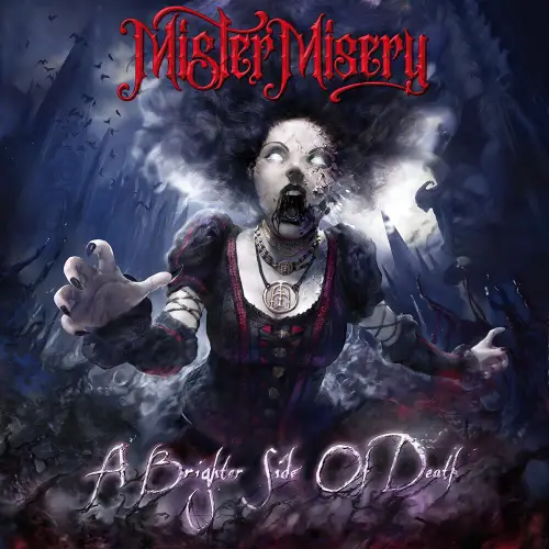 Mister Misery : A Brighter Side of Death